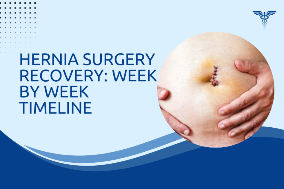 Hernia Surgery Recovery: Week by Week Timeline | Dr. Rajeev Premnath