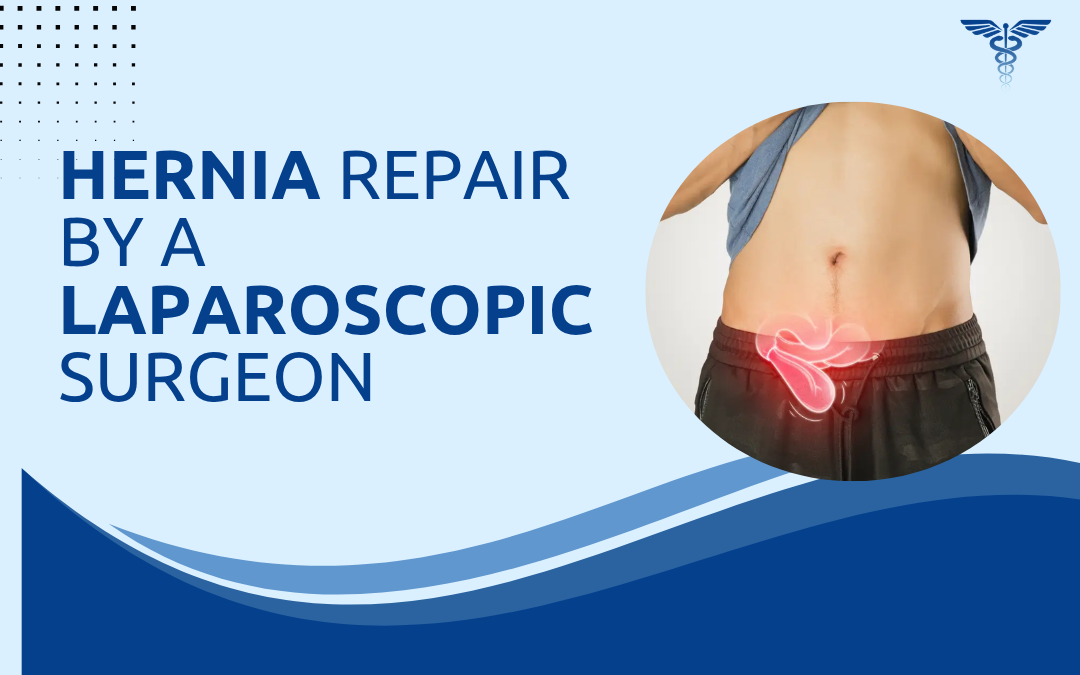 Hernia Repair by a Laparoscopic Surgeon