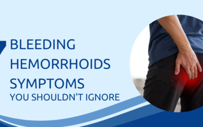 7 Bleeding Hemorrhoids Symptoms You Shouldn’t Ignore