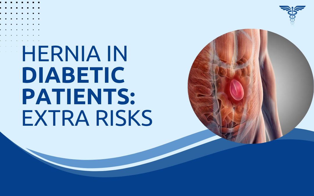 Hernia in Diabetic Patients Extra Risks