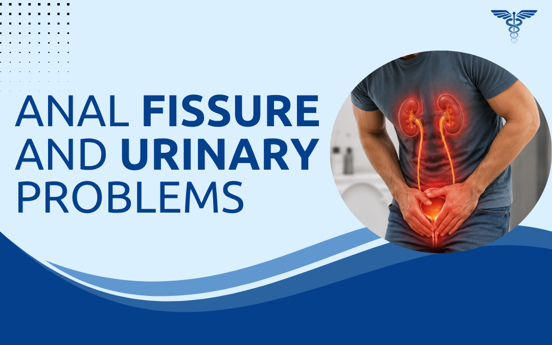 Anal Fissure and Urinary Problems