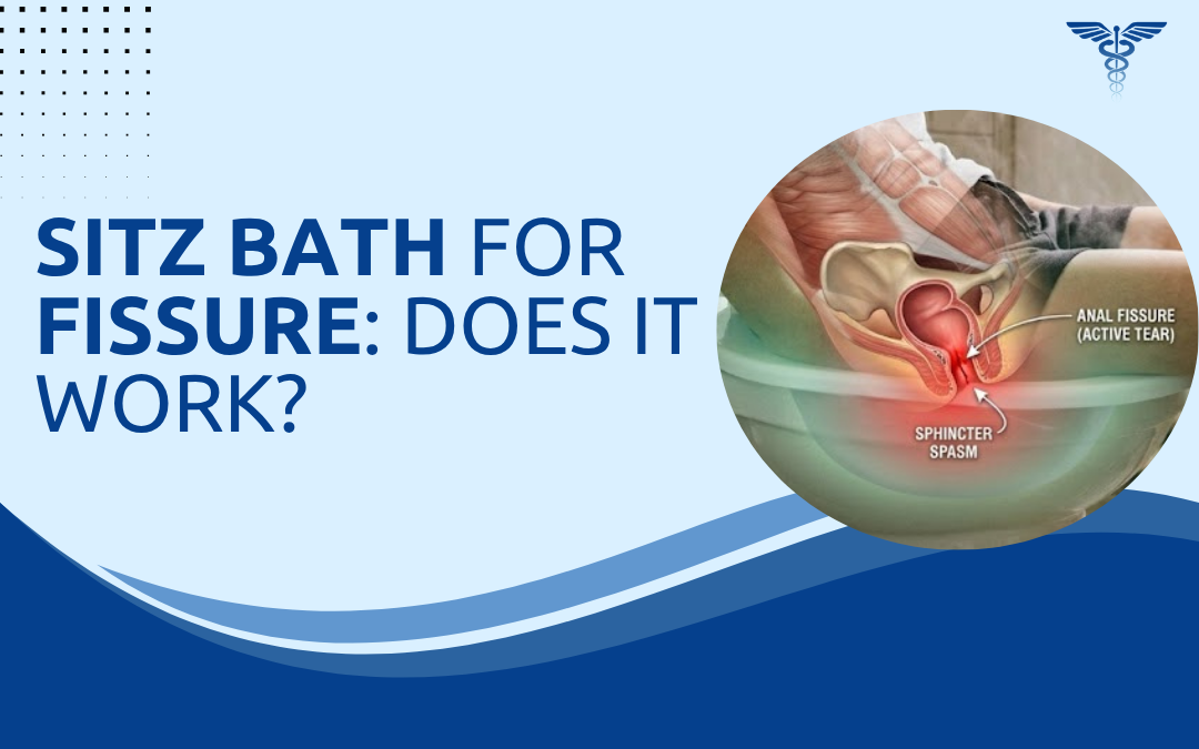 Sitz Bath for Fissure Does It Work