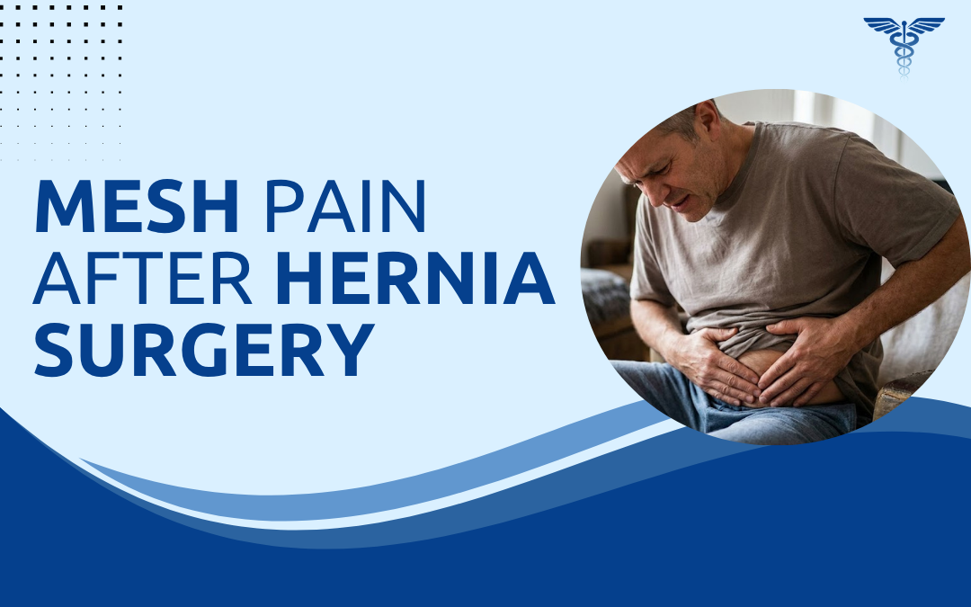 Mesh Pain After Hernia Surgery